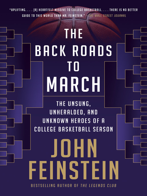 Title details for The Back Roads to March by John Feinstein - Available